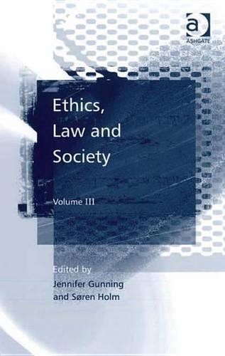 Ethics, Law and Society