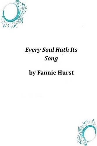 Every Soul Hath Its Song