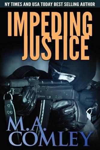 Impeding Justice