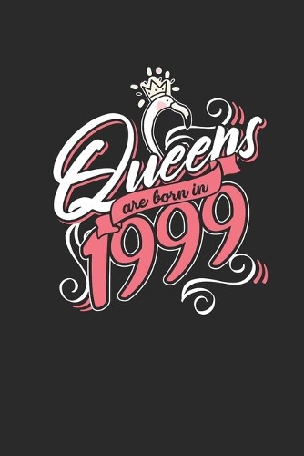 Queens Are Born In 1999