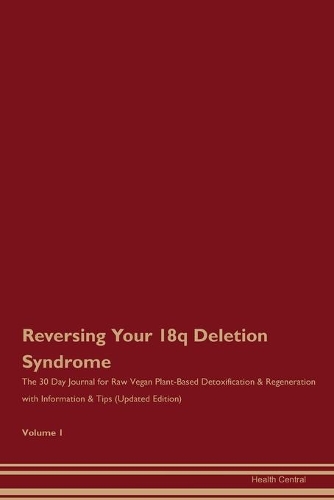 Reversing Your 18q Deletion Syndrome
