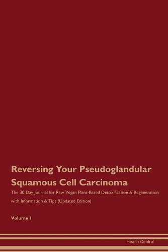 Reversing Your Pseudoglandular Squamous Cell Carcinoma