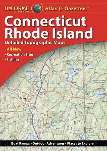 Delorme Atlas & Gazetteer: Connecticut/Rhode Island