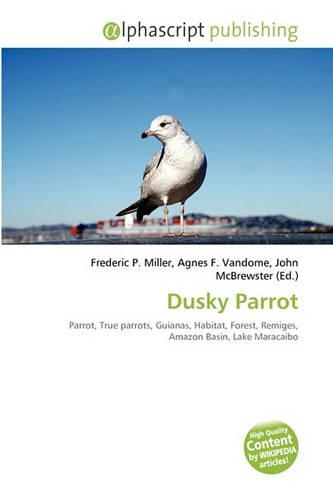 Dusky Parrot: (English)