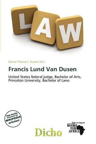 Francis Lund Van Dusen: (English)