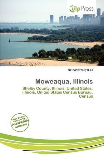 Moweaqua, Illinois: (English)