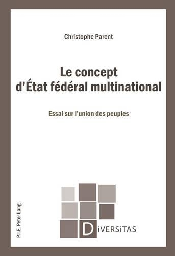 Le Concept d'État Fédéral Multinational
