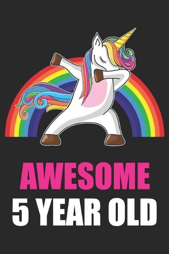 Awesome 5 Year Old Dabbing Unicorn