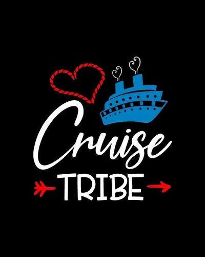 Cruise tribe