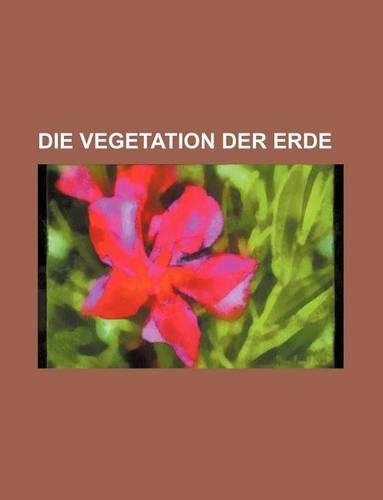 Die Vegetation Der Erde