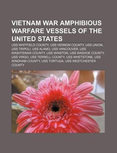 Vietnam War Amphibious Warfare Vessels of the United States