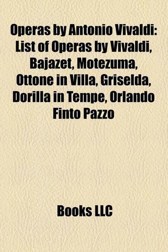 Operas by Antonio Vivaldi