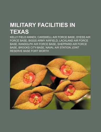 Military Facilities in Texas