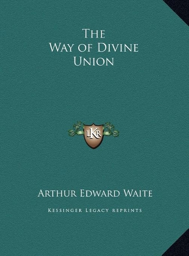 The Way of Divine Union