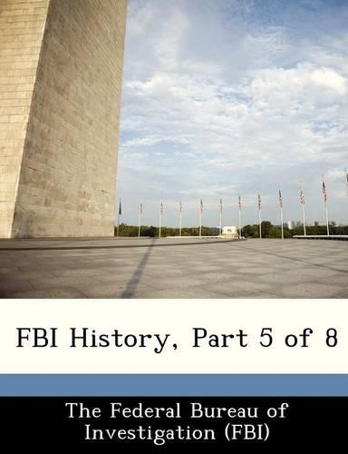 FBI History, Part 5 of 8