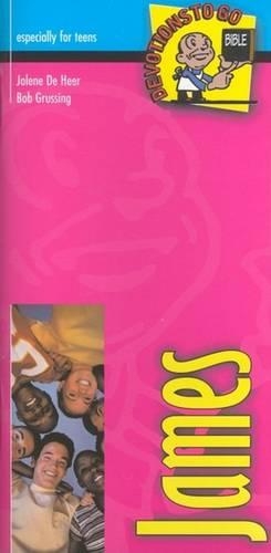 James: (Devotions to Go)