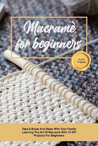 Macramè for beginners