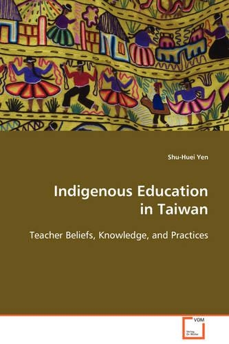 Indigenous Education in Taiwan