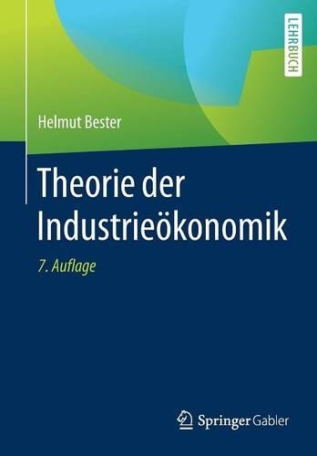 Theorie der Industrieökonomik