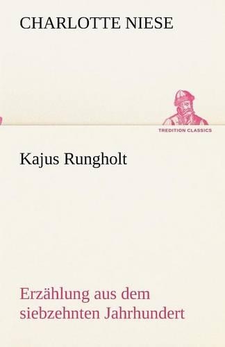 Kajus Rungholt