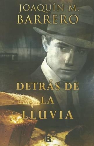 Detras de la Lluvia