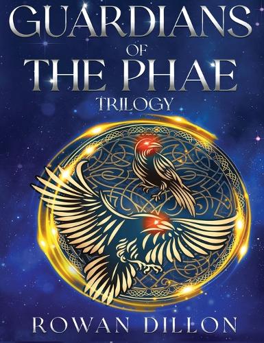The Guardians of the PHAE Trilogy: A Guardians of the PHAE Collection(Guardians of the Phae)