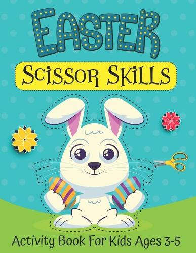 Easter Scissor Skills Activity Book For Kids Ages 3-5