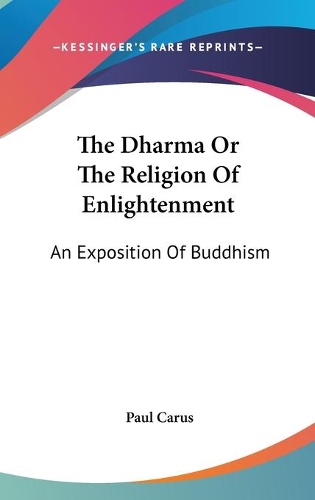 The Dharma Or The Religion Of Enlightenment