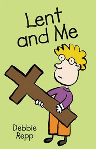 Lent and Me