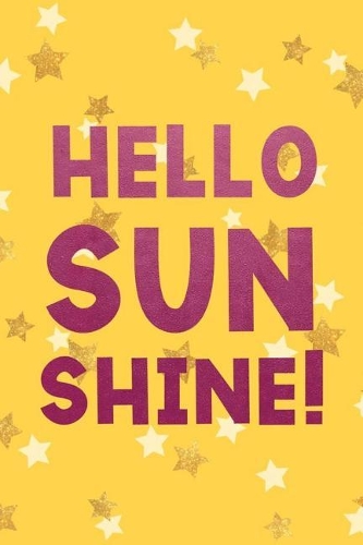 Hello SunShine