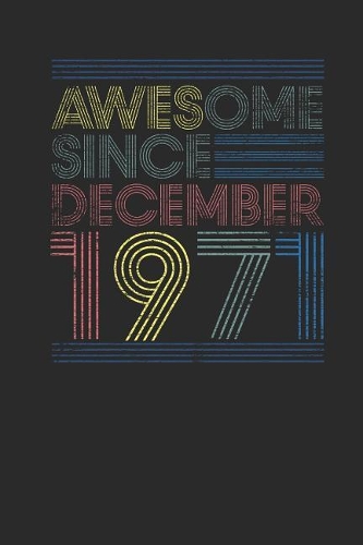 Awesome Since December 1971