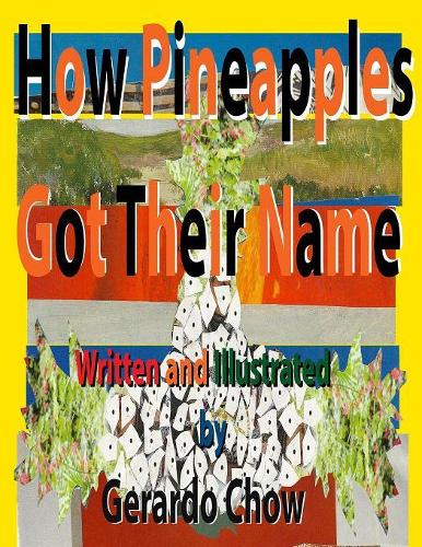 How Pineapples got their name