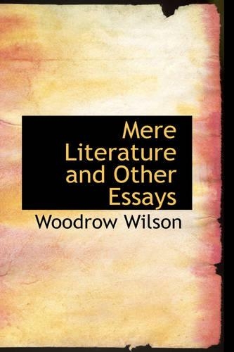 Mere Literature and Other Essays