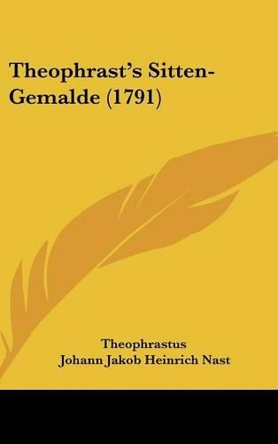 Theophrast's Sitten-Gemalde (1791)