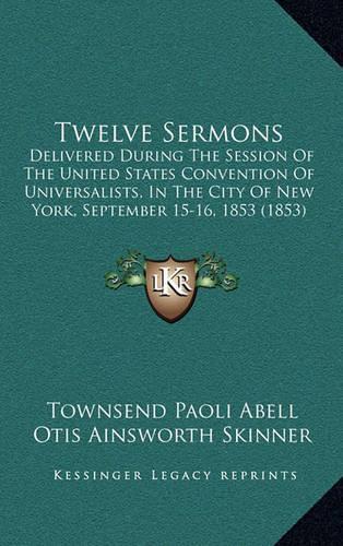 Twelve Sermons