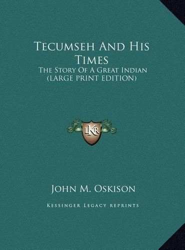Tecumseh And His Times