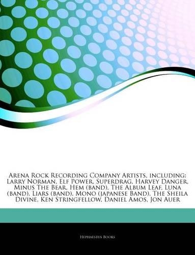Articles on Arena Rock Recording Company Artists, Including