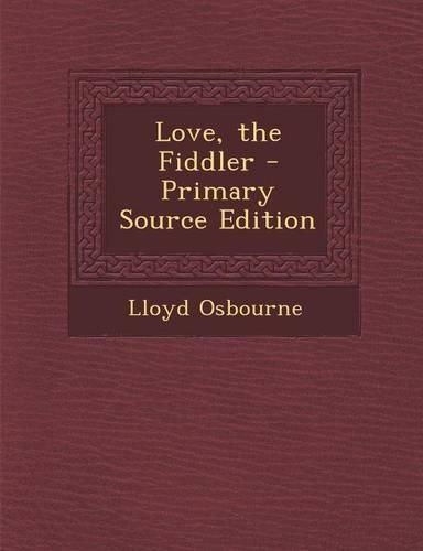 Love, the Fiddler: (English)