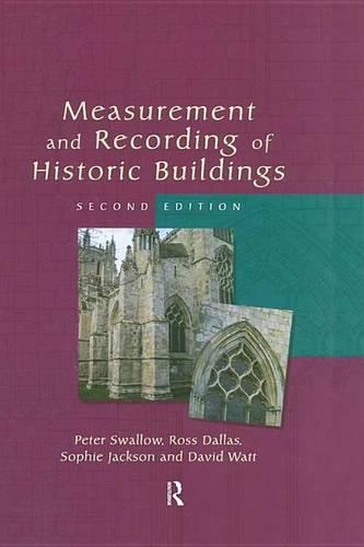 Measurement and Recording of Historic Buildings