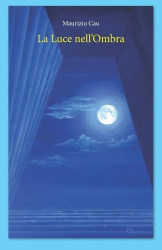 la luce nell'ombra