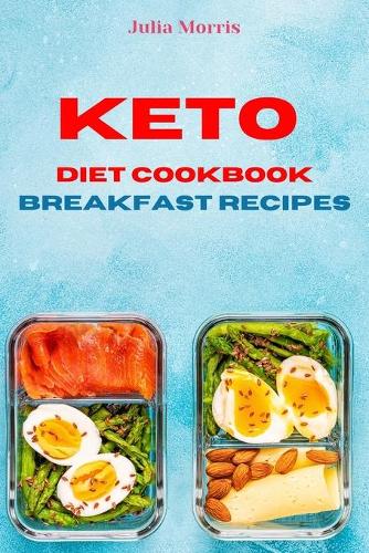 Keto Diet Cookbook Breakfast Recipes