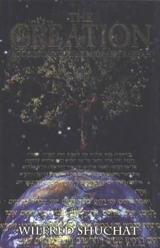 The Creation According to the Midrash Rabbah