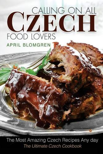 Calling on All Czech Food Lovers