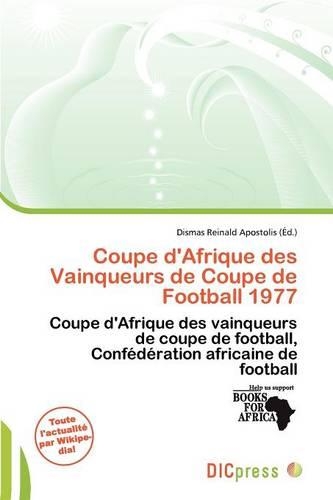 Coupe D'Afrique Des Vainqueurs de Coupe de Football 1977