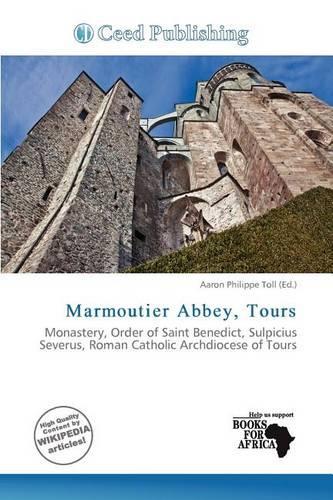 Marmoutier Abbey, Tours