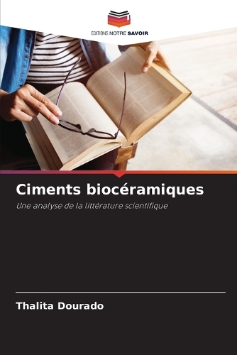 Ciments biocéramiques