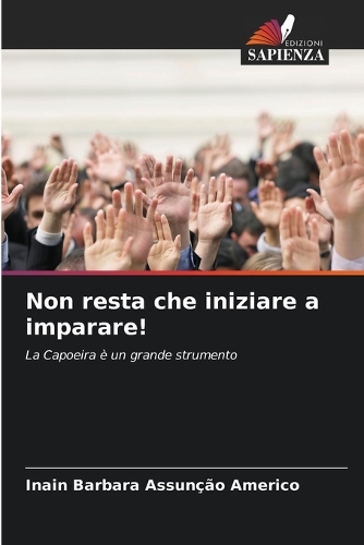 Non resta che iniziare a imparare!