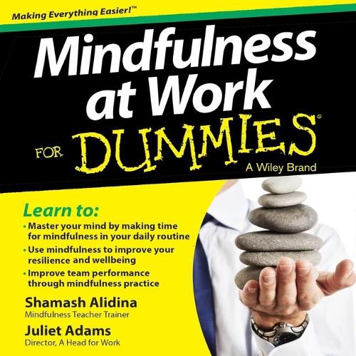 Mindfulness at Work for Dummies