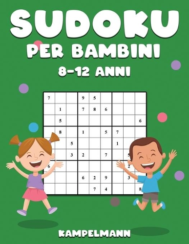 Sudoku per Bambini 8-12 Anni