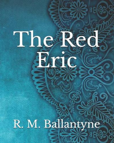 The Red Eric